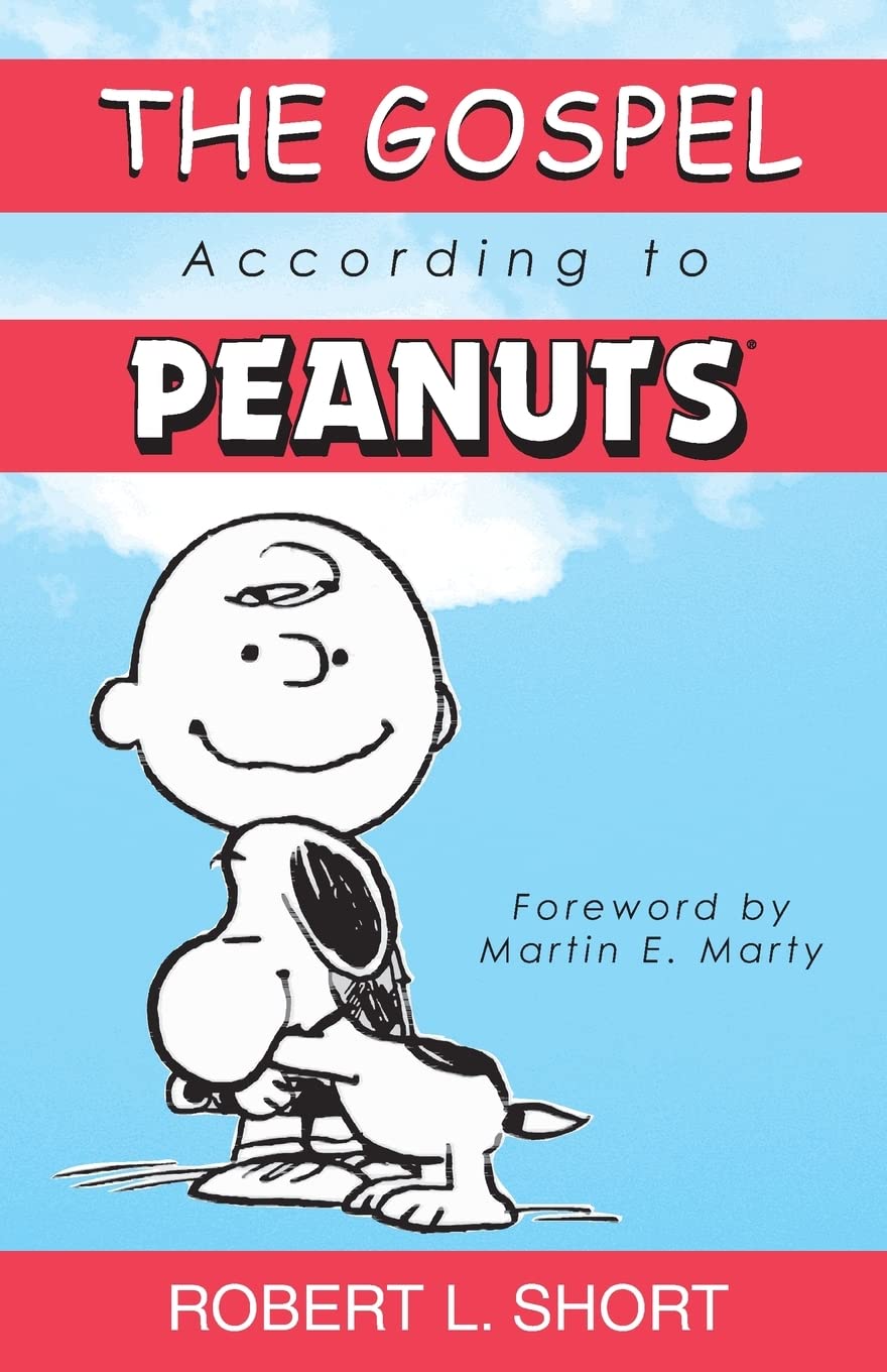 The Gospel According to Peanuts Paperback – January 1, 2000