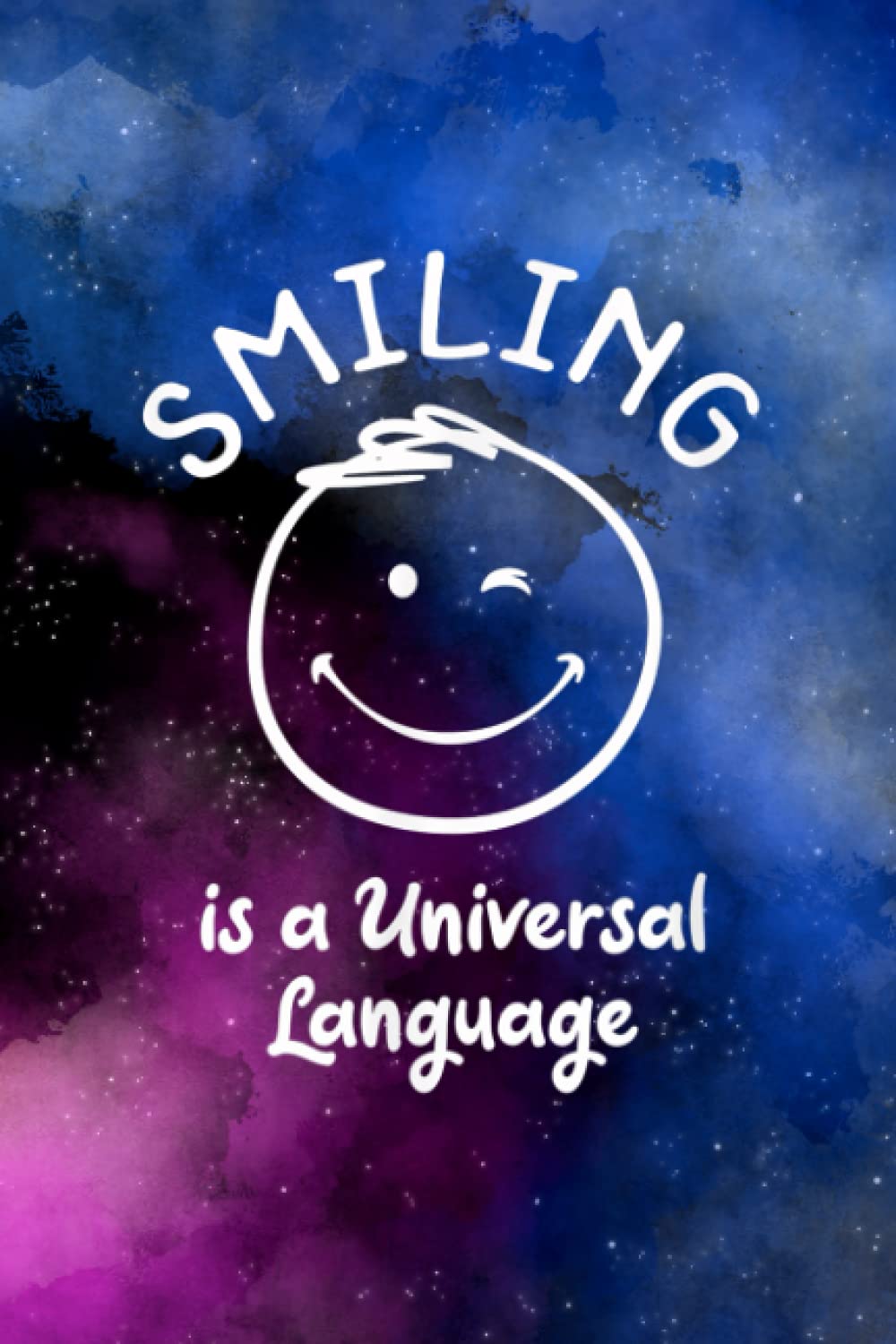 Day Planner | Positive Affirmation Smiling is a Universal Language