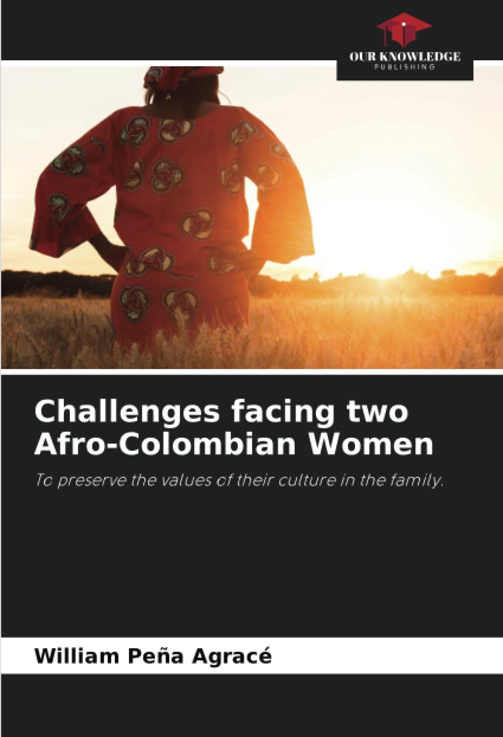 Challenges facing two Afro-Colombian Women