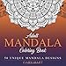 Mandala Coloring Book For Adults: 50 Unique Mandala Designs