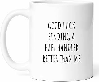 Fuel Handler Retirement Mug - Aviation Specialist Coffee Cup - Ground Crew Funny Gift From Team - Transport Worker Tea Mugs - Refueling Expert Cups - 11 Oz Ceramic Gifts For Airport Birthday, Him