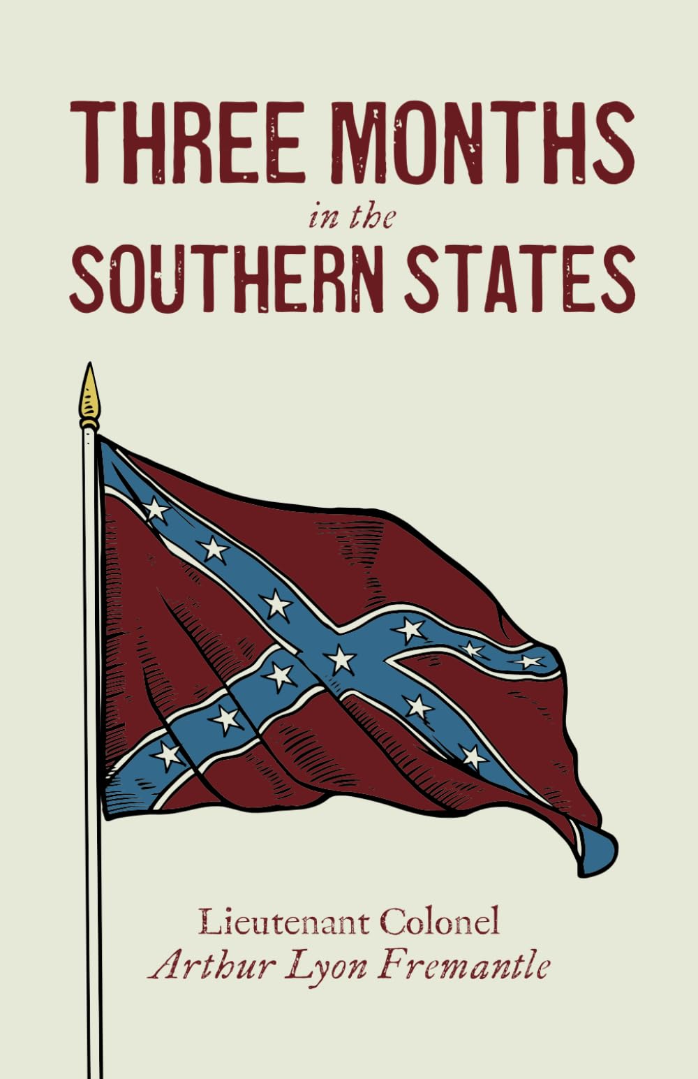Three Months in the Southern States