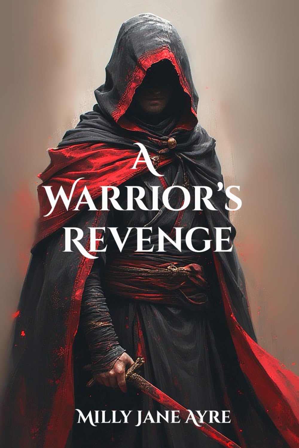 A Warrior's Revenge (Mixed Kingdoms Series)