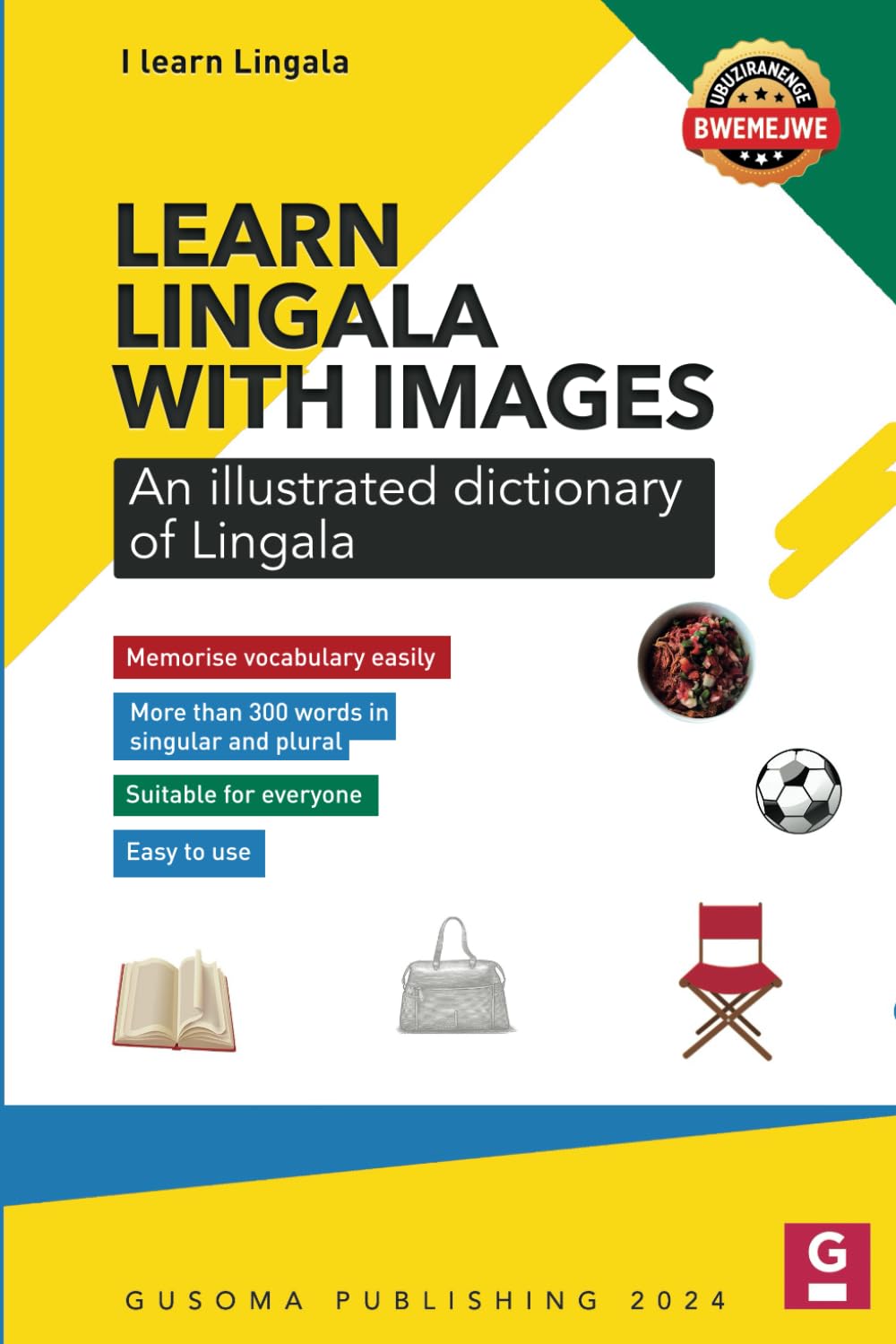 Learn Lingala with images: illustrated dictionary of Lingala      Paperback – February 19, 2024
