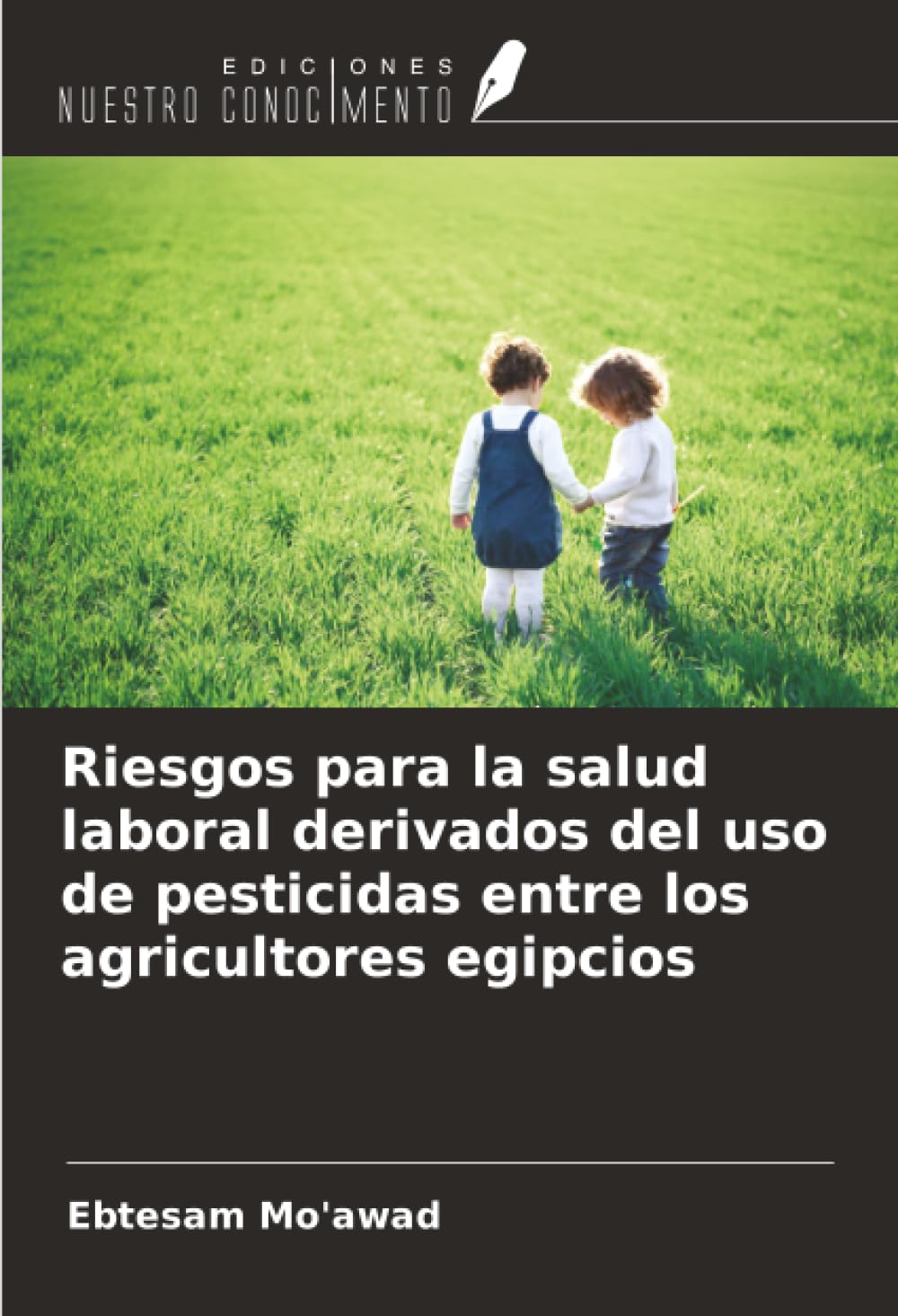 Riesgos para la salud laboral derivados del uso de pesticidas entre los agricultores egipcios