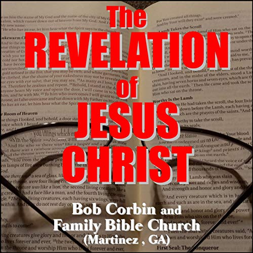 The Revelation Of Jesus Christ Podcasts On Audible Audible Com