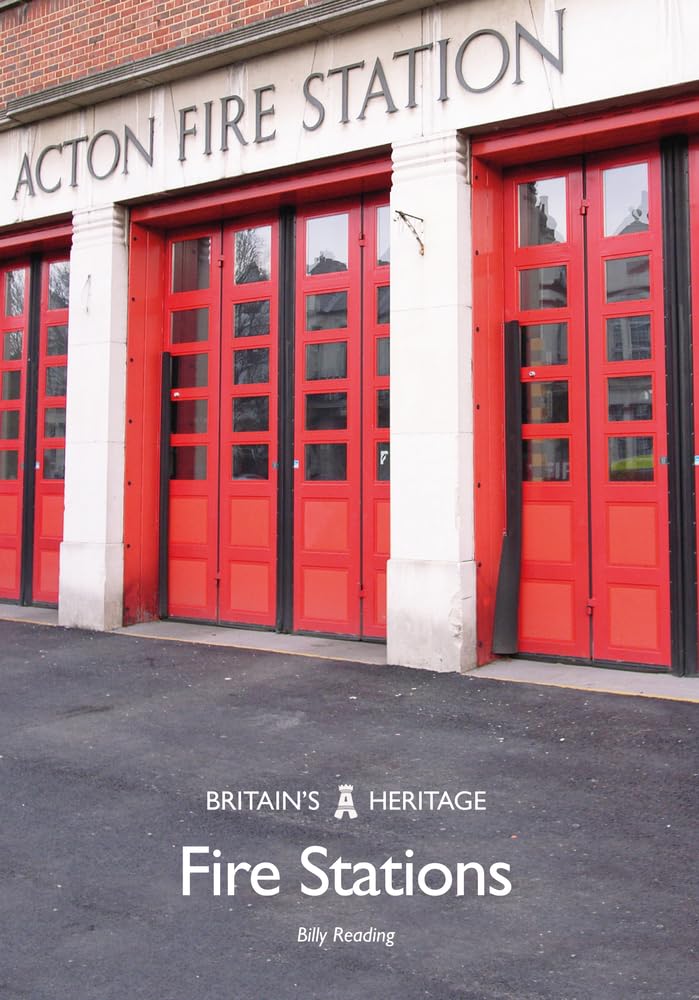 Fire Stations (Britain's Heritage)