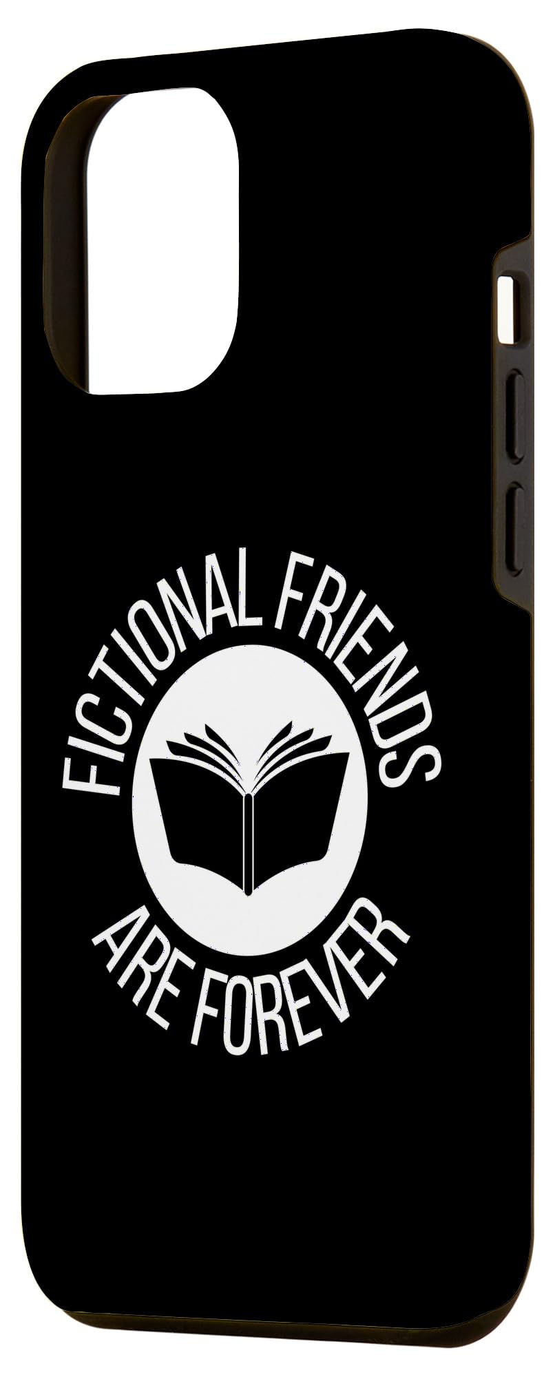 iPhone 15 Pro Max Fictional Friends Are Forever - Funny Book Lover, Librarian Case - Image 2
