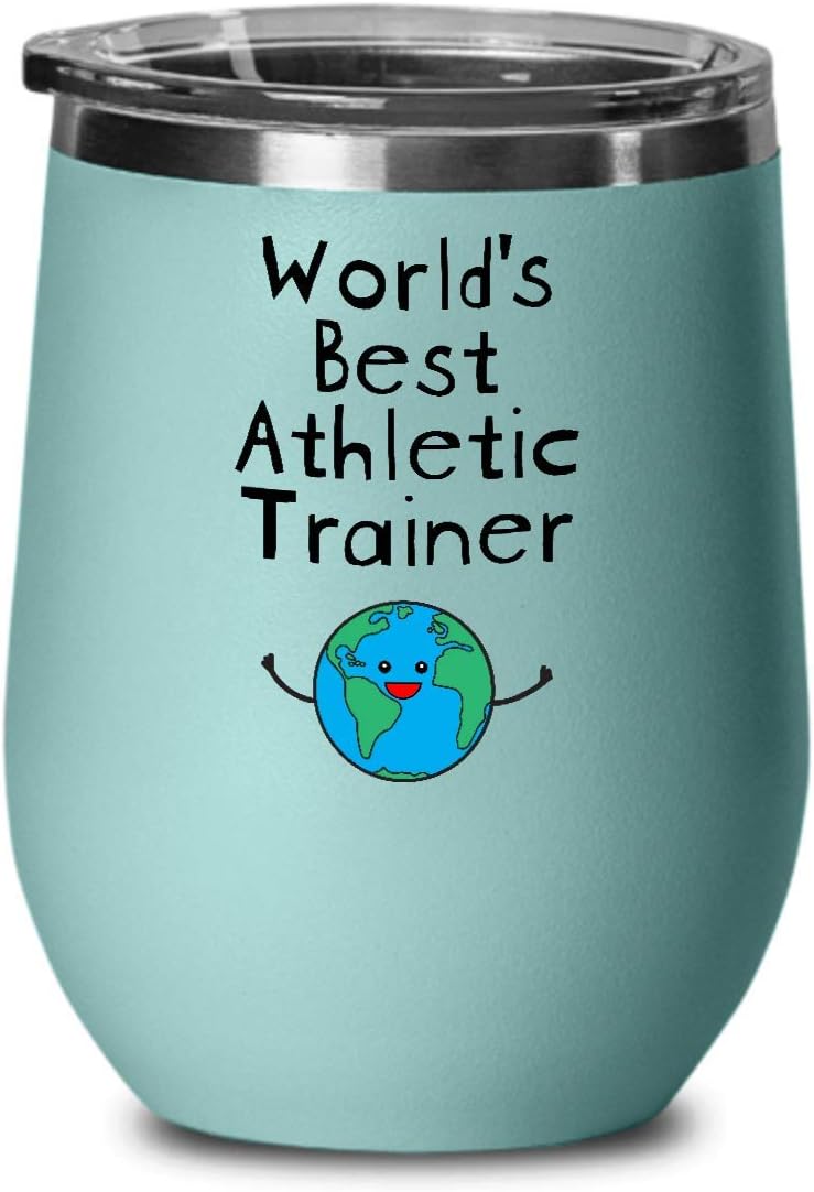 World's Best Athletic Trainer Wine Tumbler - Unique Gifts for Athletes Triathlete Sports Trainers Athletic Triathlon - Men Women Future Ever Awesome - Wine Glass with Lid - Teal