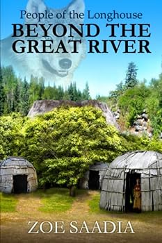 Paperback Beyond the Great River (People of the Longhouse) Book