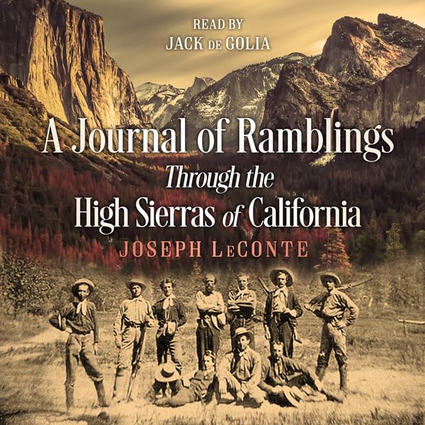 Cover art for A Journal of Ramblings Through the High Sierras of California