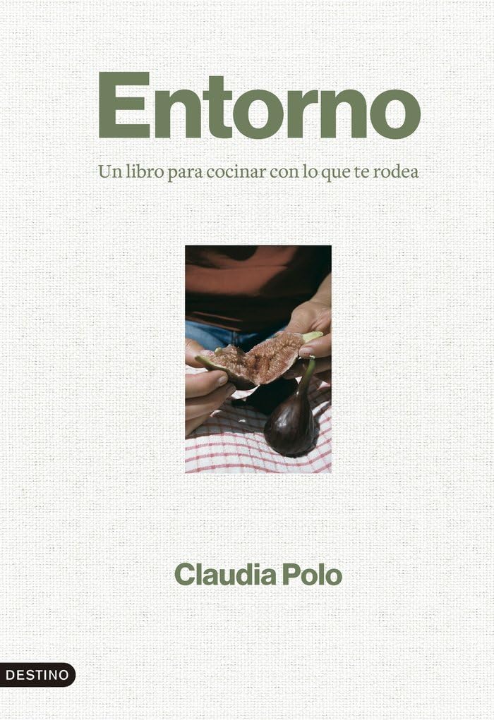 Entorno: Un libro para cocinar con lo que te rodea (Imago Mundi)