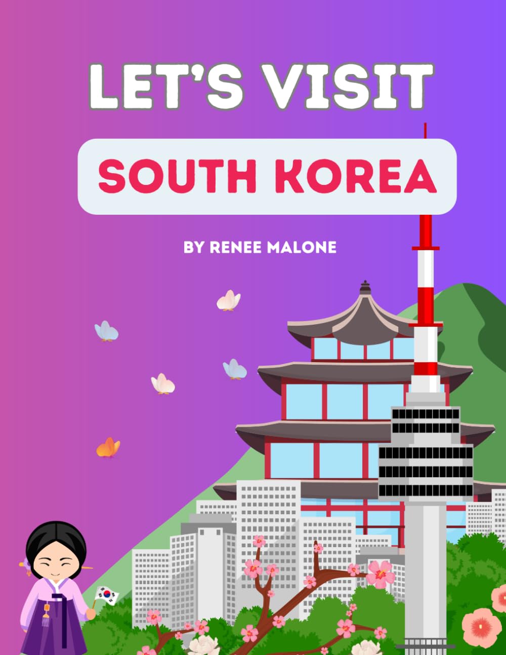 Let's Visit South Korea