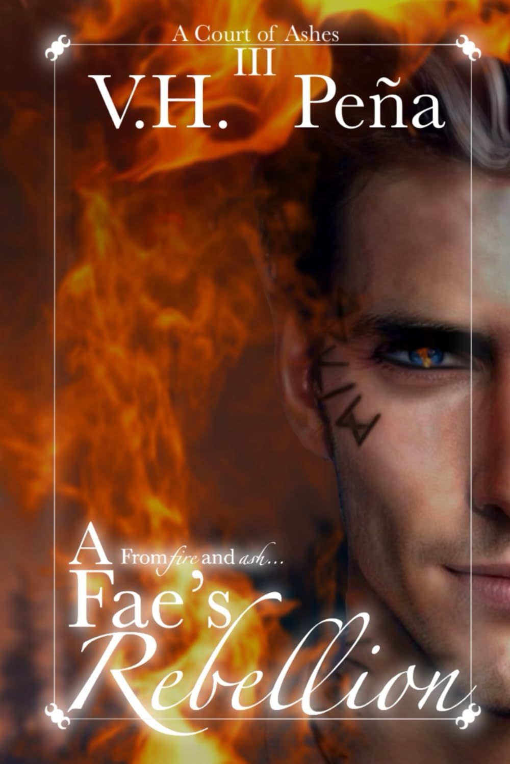 A Fae's Rebellion (A Court of Ashes)