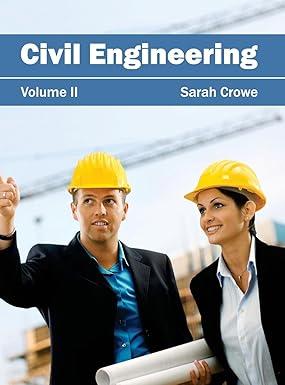 Civil Engineering: Volume Ii
