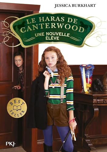 Le haras de Canterwood - tome 13 : Une nouvelle élève (13)