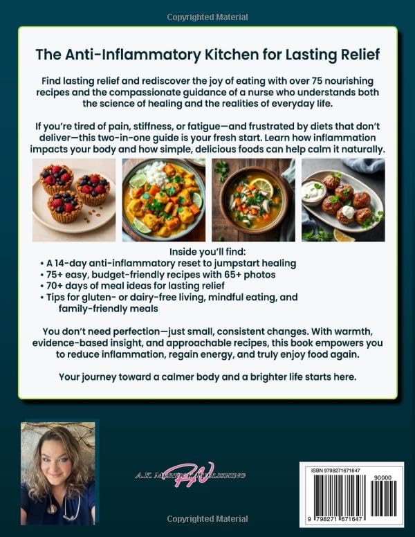 The Anti-inflammatory Kitchen for Lasting Relief: A Nurse's Guide to a Healthier You with Tasty Recipes and Strategies to Reduce Pain - Image 2