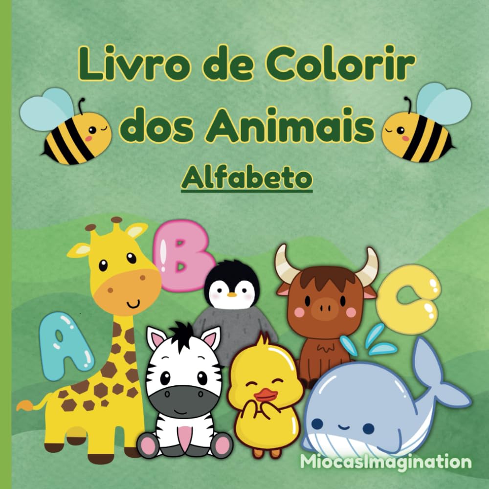Livro de Colorir dos Animais - Alfabeto: Livro de Colorir - Educacional com Animais e o Alfabeto para crianças em idade pré-escolar (3-6 anos)