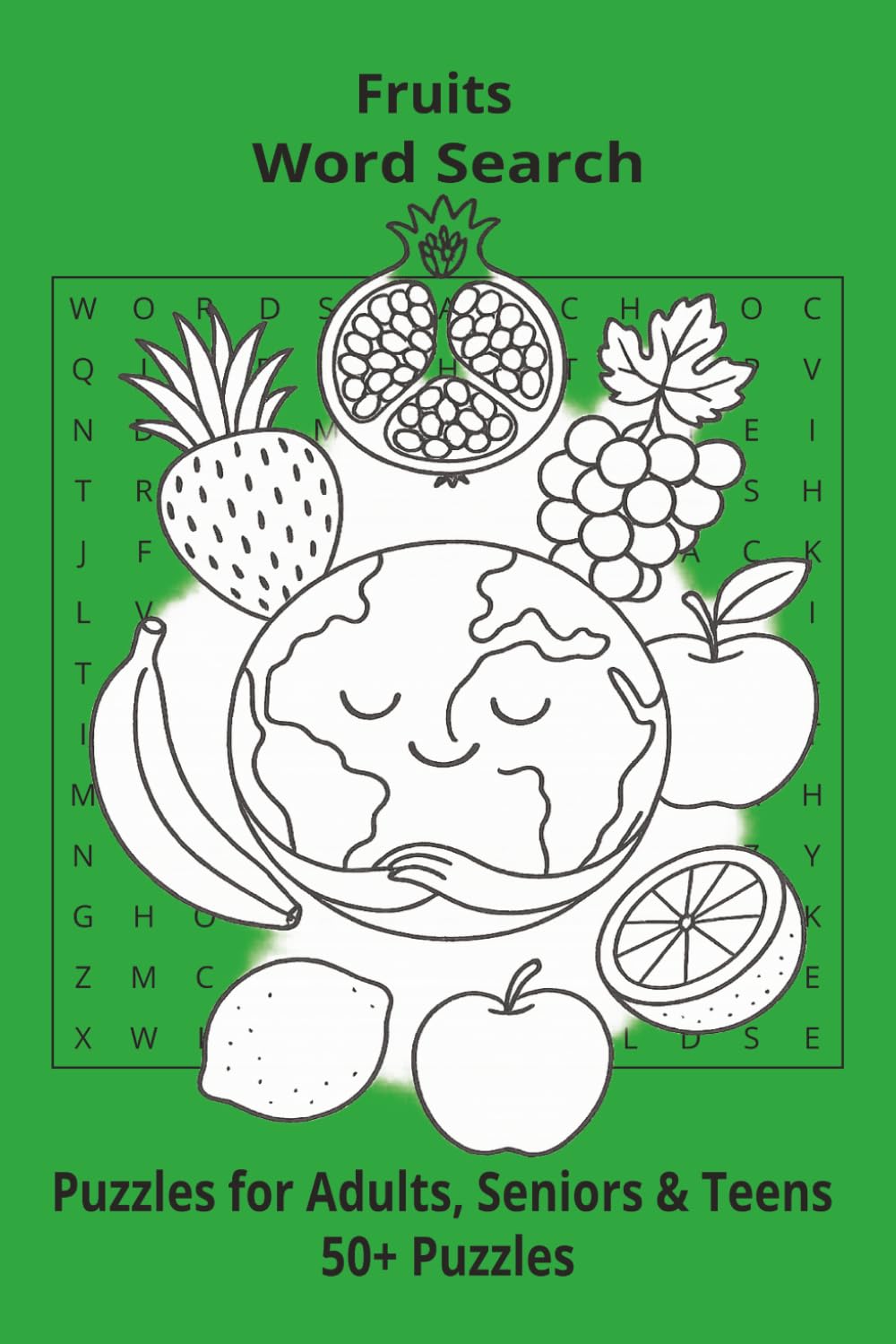 Fruits Word Searches: 55 Fruit-Themed Large Print Word Search Puzzles with Solutions 6x9, for Kids, Adults, and Seniors