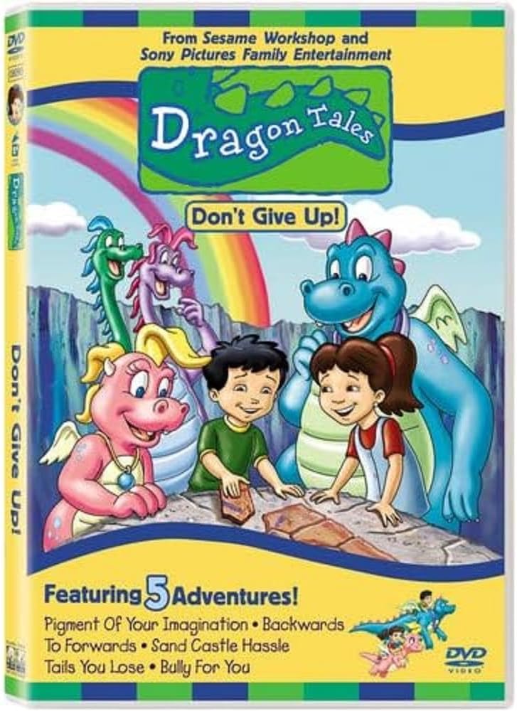 Dragon Tales - Don't Give Up