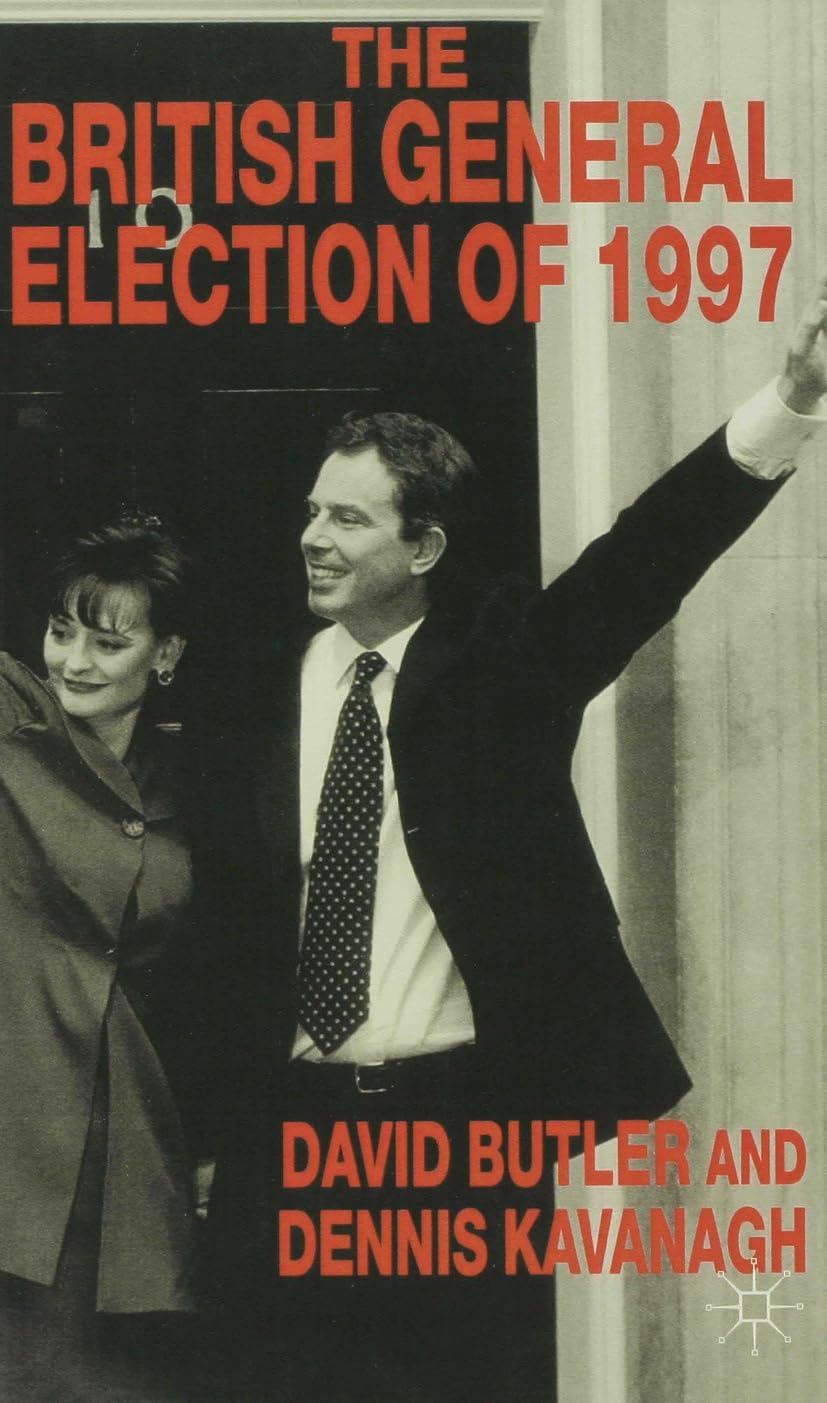 The British General Election of 1997: Amazon.co.uk: Butler, David