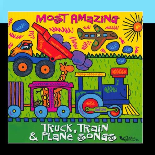 Most Amazing Truck, Train and Plane Songs CDs & Vinyl