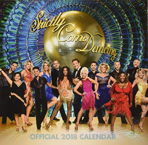 Télécharger Strictly Come Dancing Official 2018 Calendar - Square Wall Format PDF