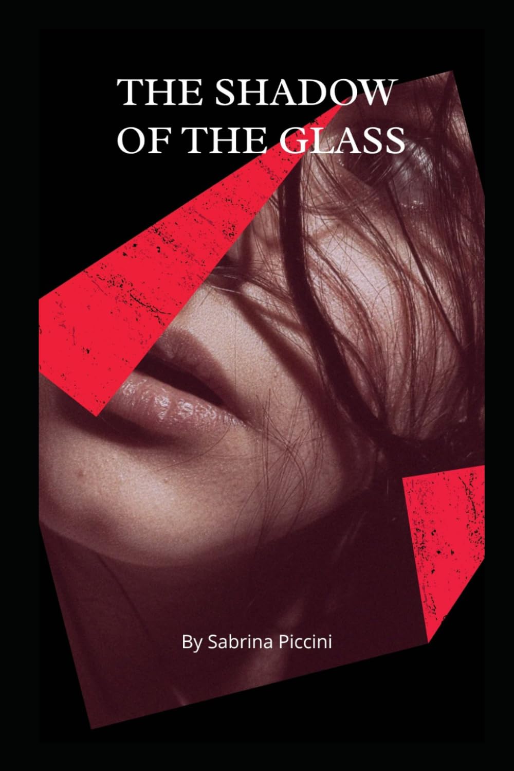 The Shadow of Glass: A Gripping Psychological Noir English Edition (Kadir: L'ombra del vetro)