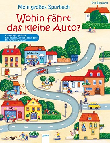 Mein großes Spurbuch - Wohin fährt das kleine Auto? (Pappbilderbuch) Mein großes Spurbuch - Wohin fährt das kleine Auto? (Pappbilderbuch)