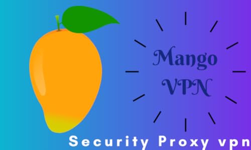 Mangovpn ,Security Proxy vpn