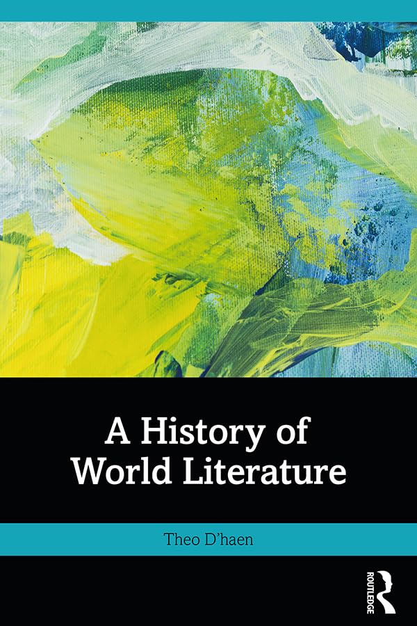 A History of World Literature      1st Edition, Kindle Edition