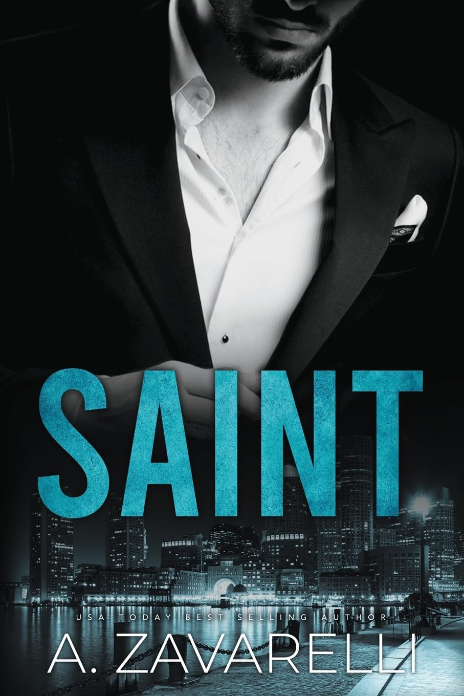 Saint: Volume 4 (Boston Underworld)