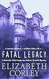  Fatal Legacy (A Detective Chief Inspector Andrew Fenwick mystery)