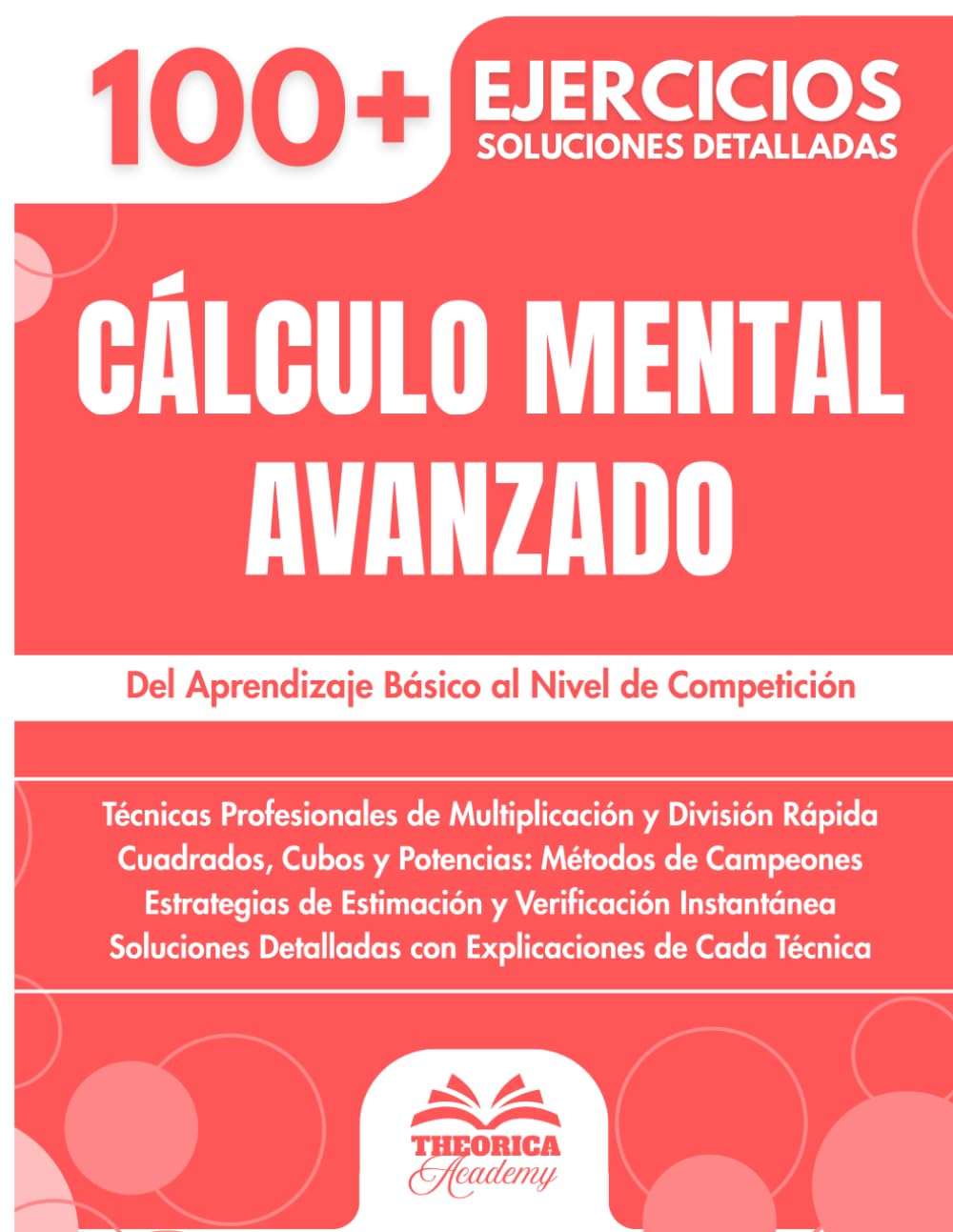 Cálculo Mental Avanzado: 100+ Técnicas y Ejercicios Progresivos | Del Aprendizaje Básico al Nivel de Competición