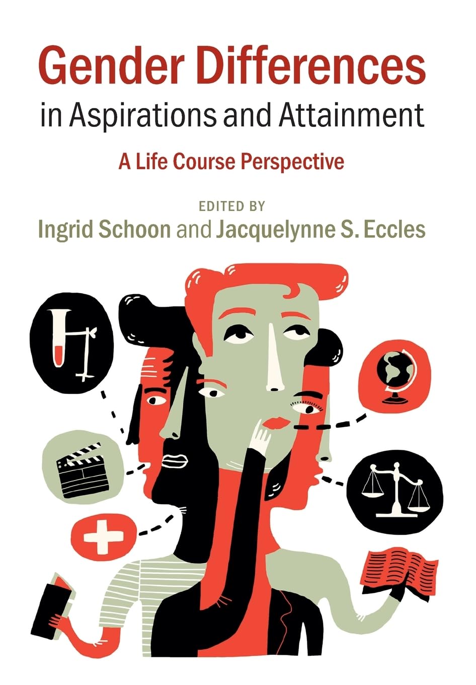 Gender Differences in Aspirations and Attainment: A Life Course Perspective