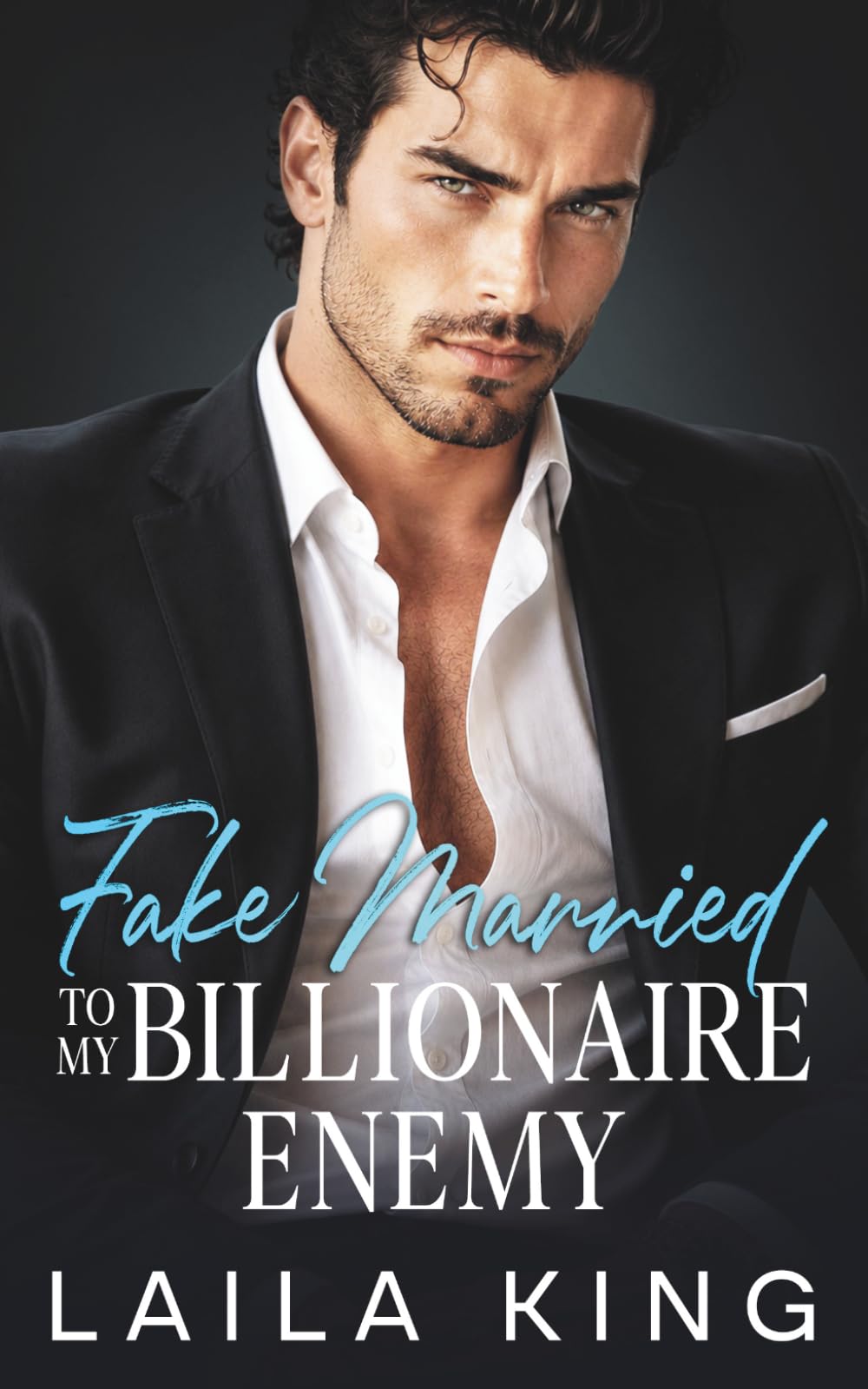 Fake Married To My Billionaire Enemy: An Opposites Attract Surprise Pregnancy Romance (Kings of Manhattan)