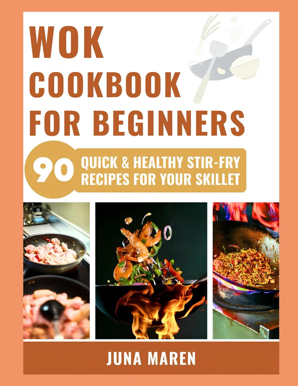 WOK COOKBOOK FOR BEGINNERS