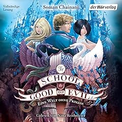 Eine Welt ohne Prinzen Audiobook By Soman Chainani, Ilse Rothfuss - &Uuml;bersetzer cover art