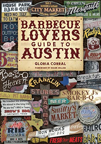 Barbecue Lover's Guide to Austin (English Edition)