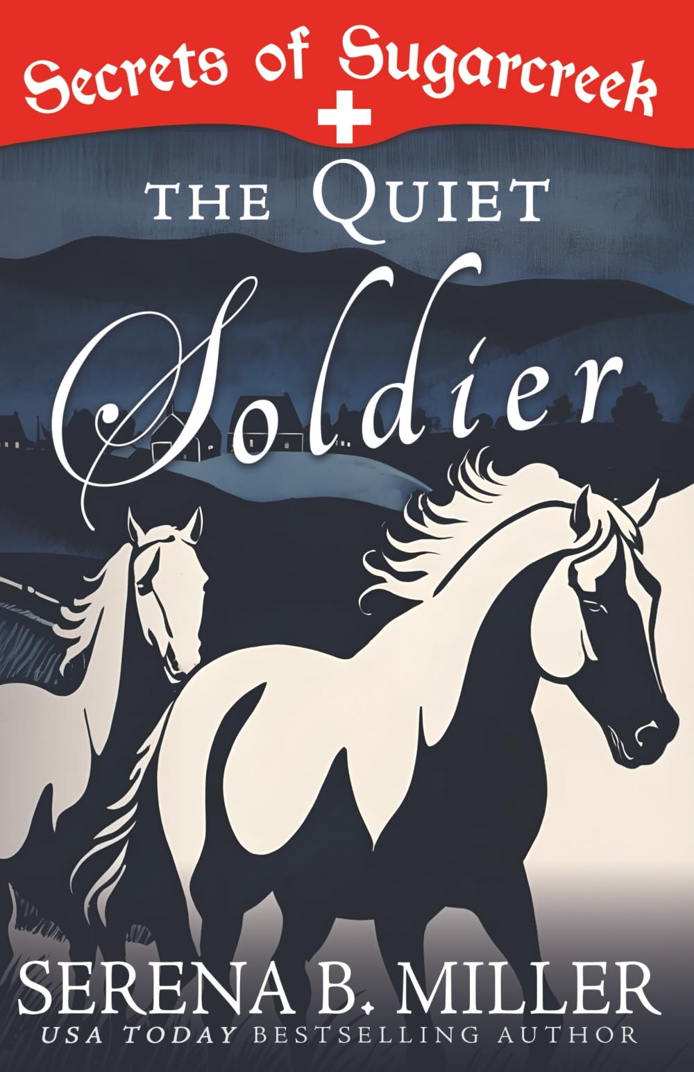 The Quiet Soldier: A Secrets of Sugarcreek Novel: 3