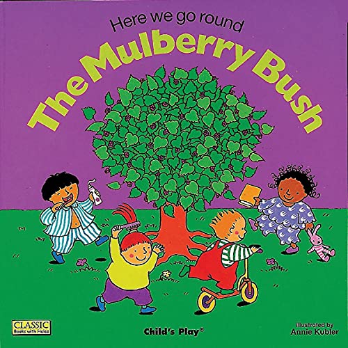 Here We Go Round the Mulberry Bush by Annie Kubler episode artwork