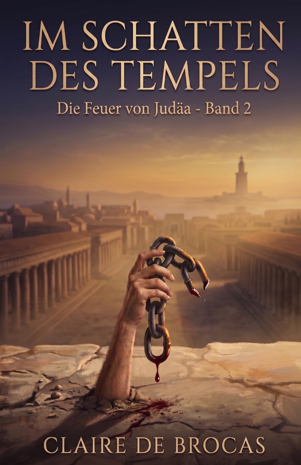 Im Schatten des Tempels (Die Feuer von Judäa)