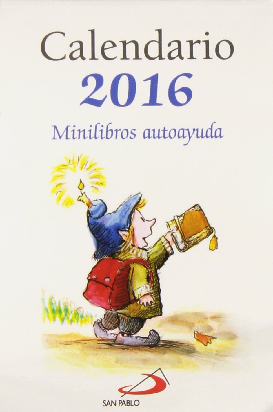 Calendario Minilibros Autoayuda 2016 (Calendarios y Agendas) (Spanish Edition)