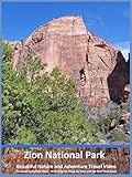  Zion National Park - Beautiful Nature and Adventure Travel Video [OV]