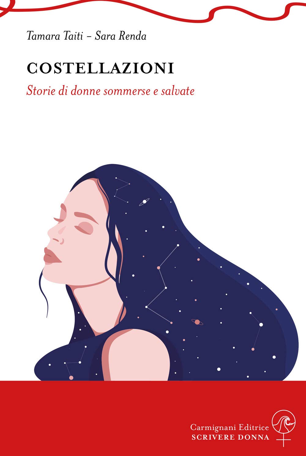 Costellazioni. Storie Di Donne Sommerse E Salvate - 4