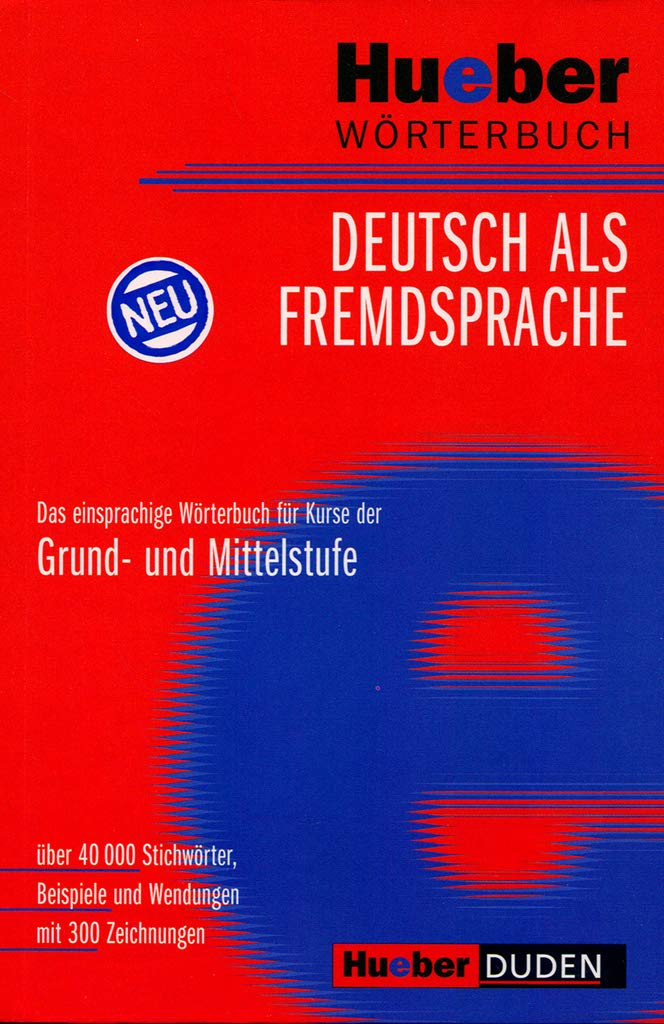 Hueber Verlag Gmbh & Co Kg Hueber Wörterbuch Deutsch als Fremdsprache: Das einsprachige Wörterbuch