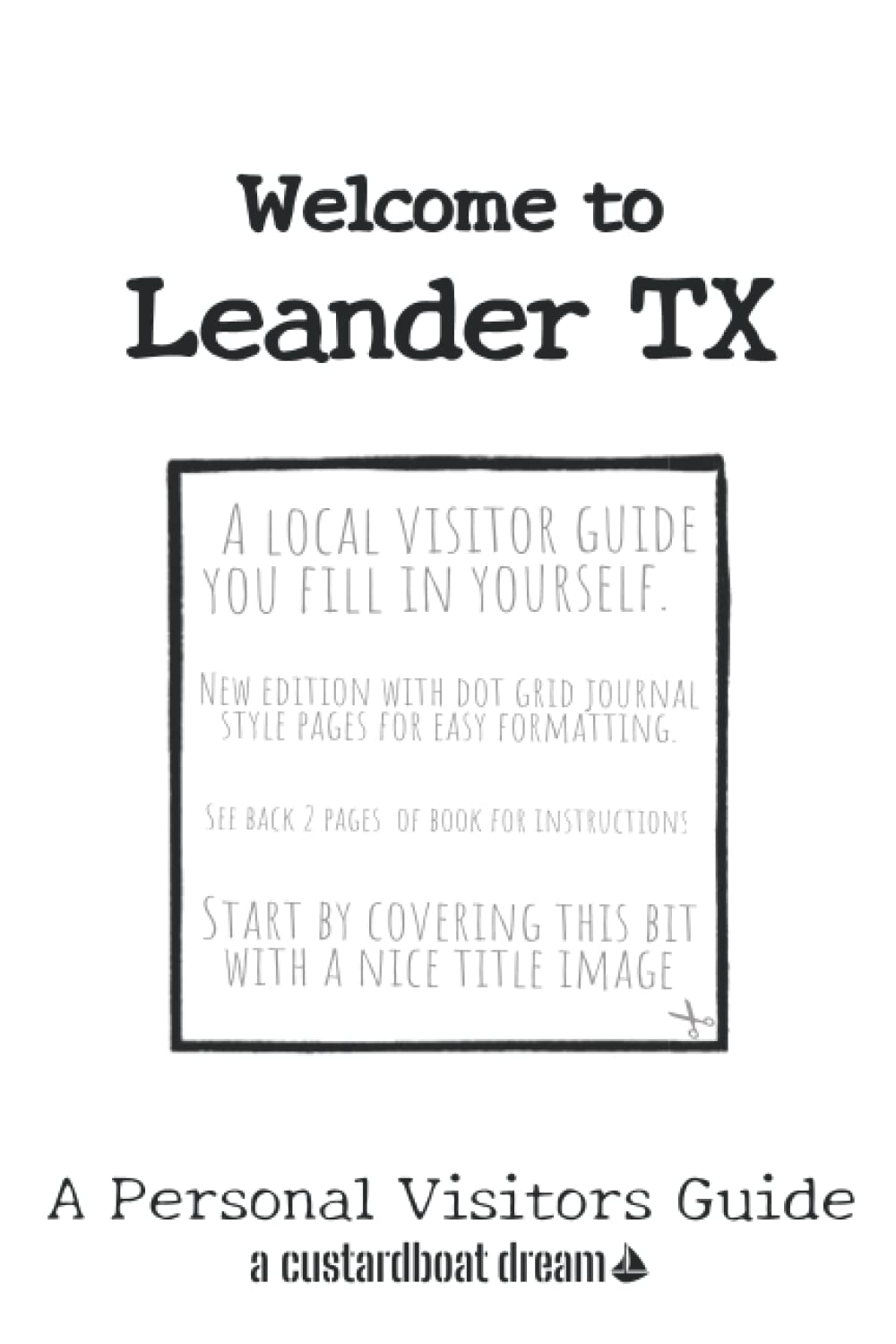Welcome to Leander TX: A Fun DIY Visitors Guide