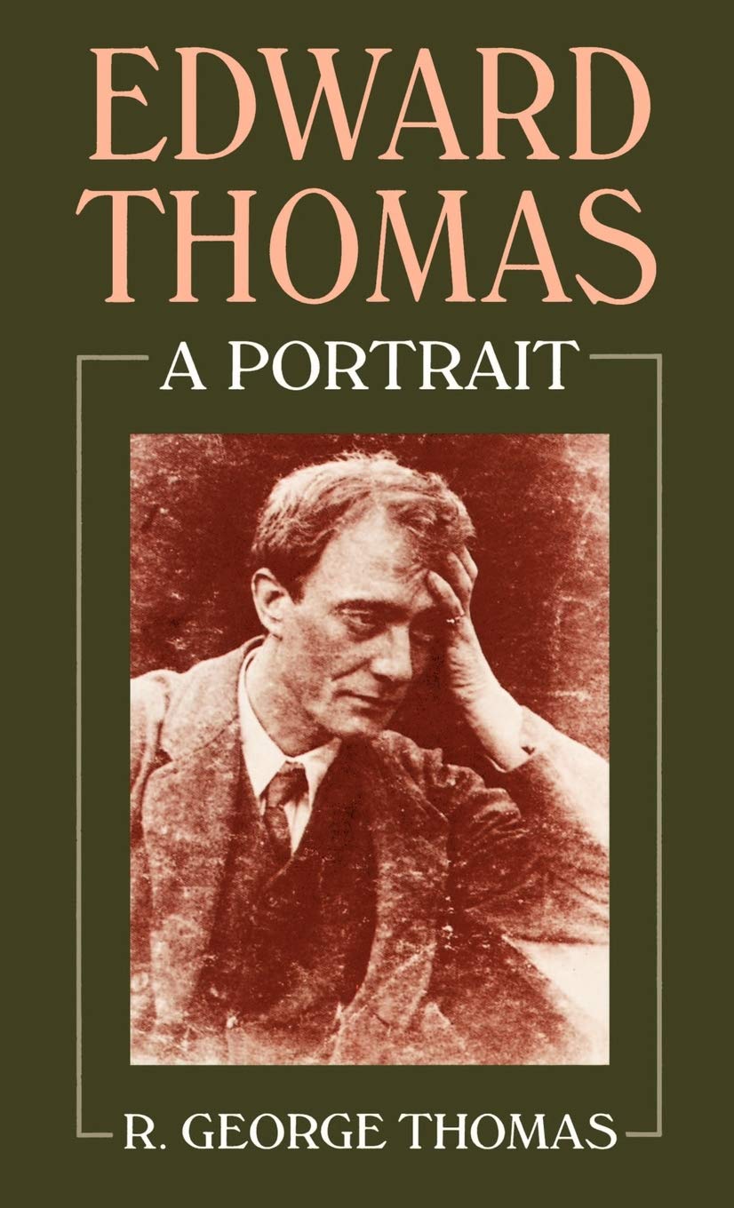 Edward Thomas: A Portrait