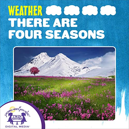 There Are Four Seasons by Kim Mitzo Thompson, Karen Mitzo Hilderbrand episode artwork