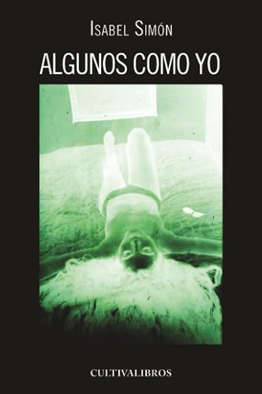 Algunos como yo